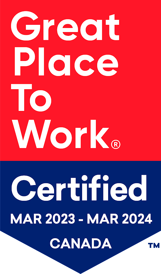 Great Place to Work | Certified March 2023 - March 2024 | Canada