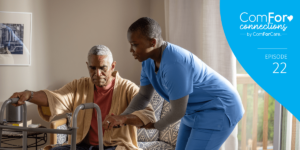 Episode 22: Masterclass: Best Practice Considerations: Restorative Care to Maintain and Improve Function